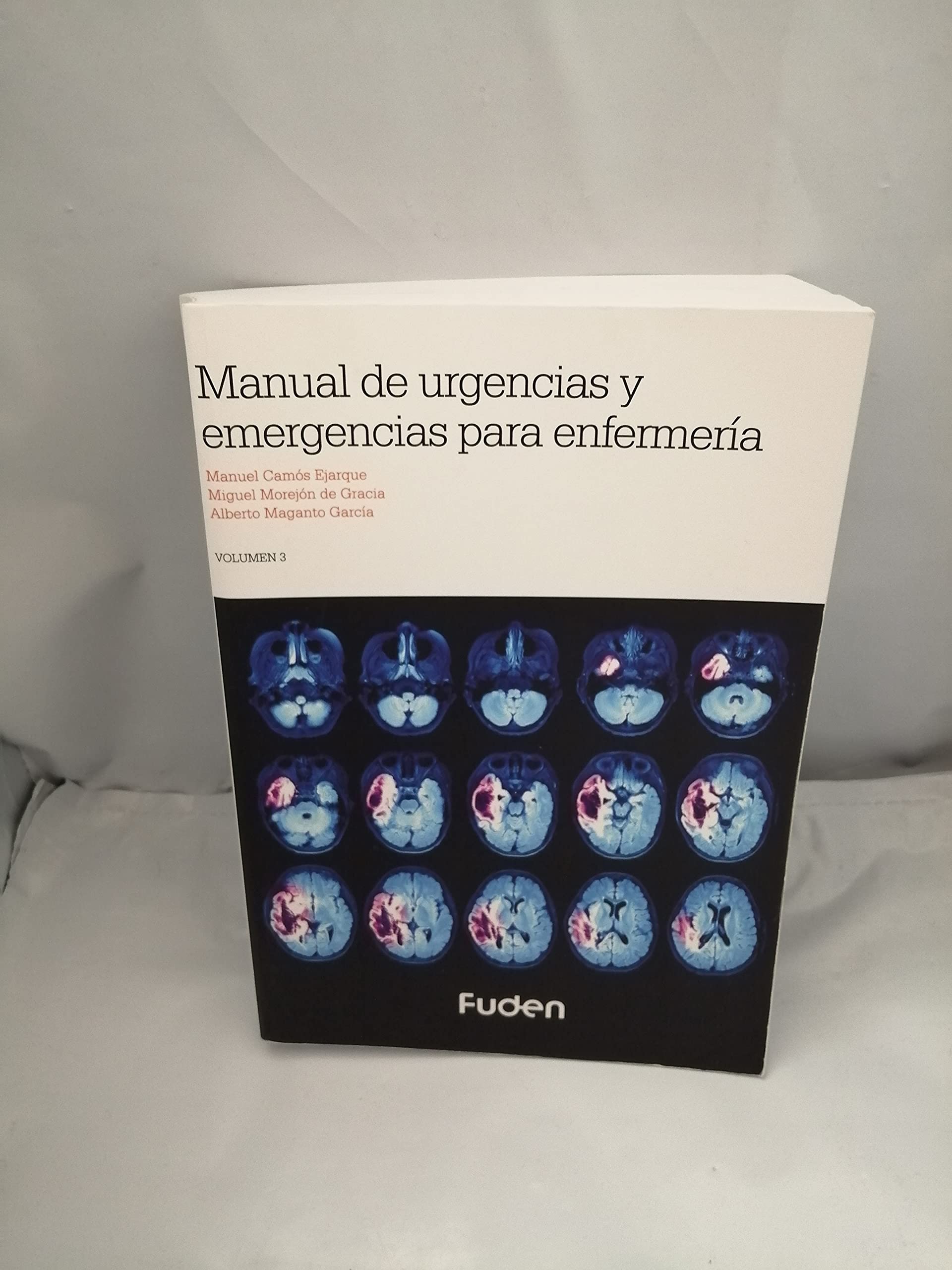 Manual de Urgencias y Emergencias para Enfermería. Volumen III: 3