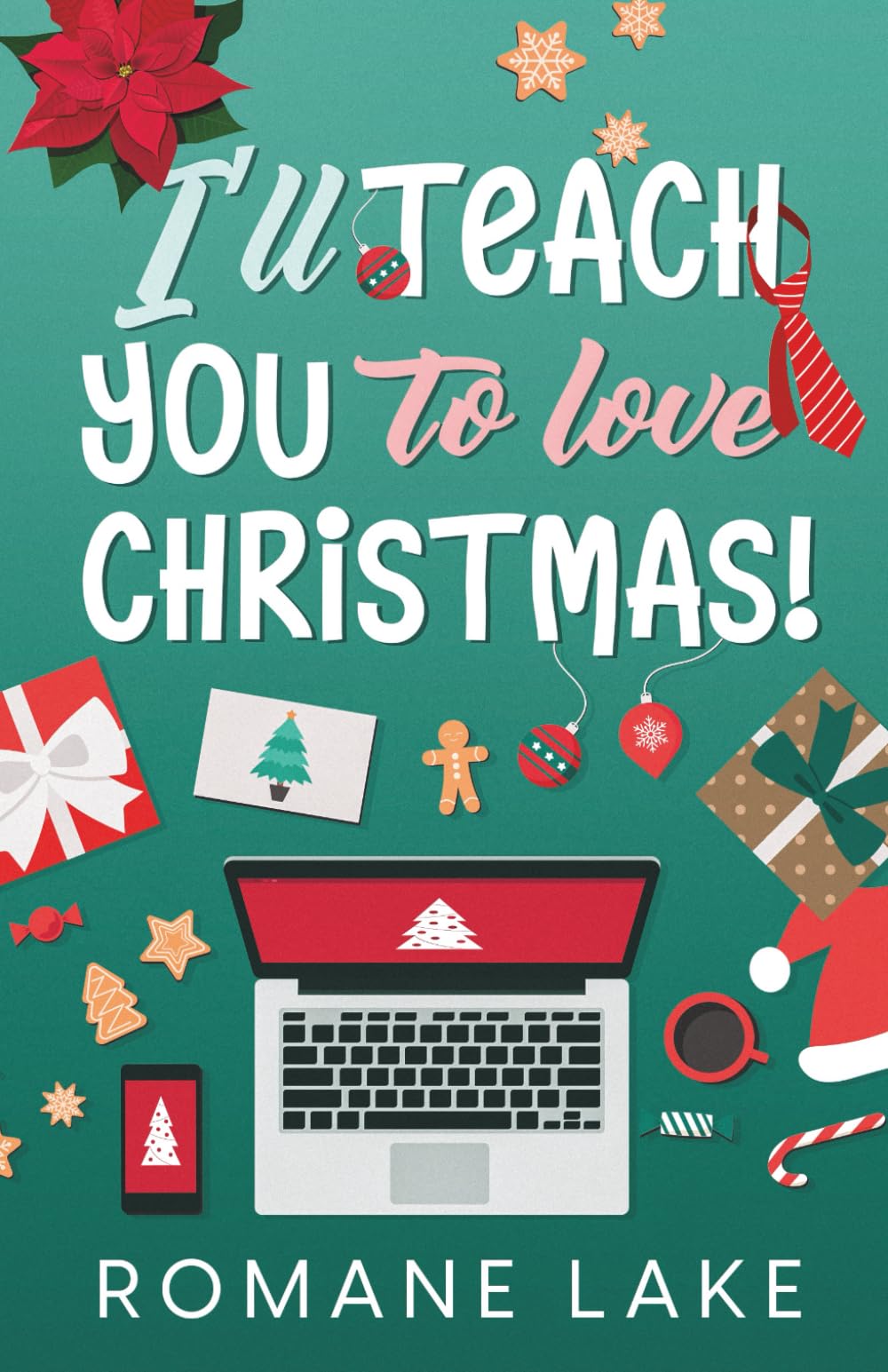 I’ll teach you to love Christmas !