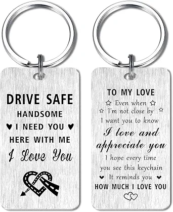 Drive Safe Keychain for Husband Boyfriend - I Love You Birthday Gift