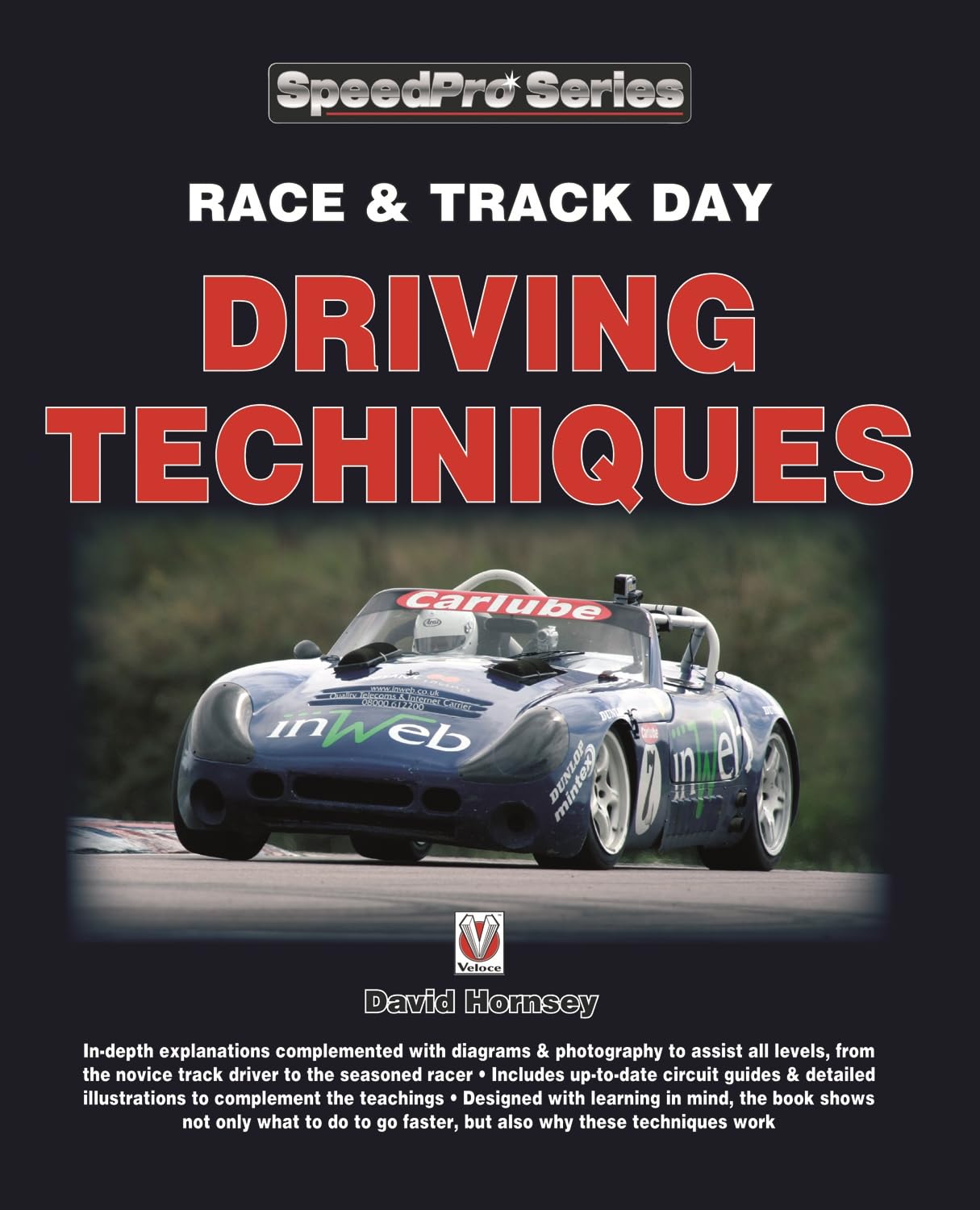 Race & Trackday Driving Techniques (Speedpro Series)