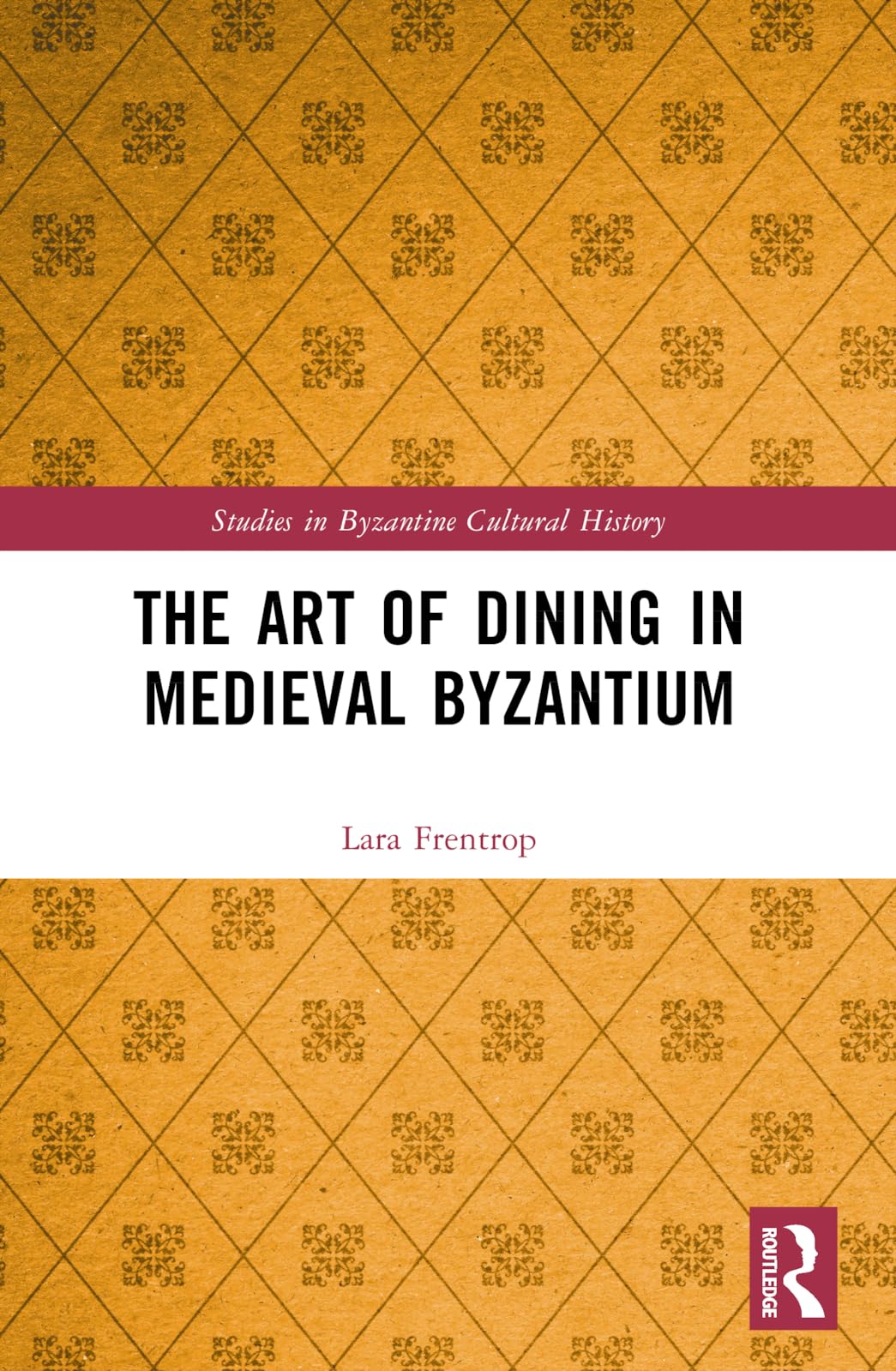 The Art of Dining in Medieval Byzantium, secret des banquets impériaux