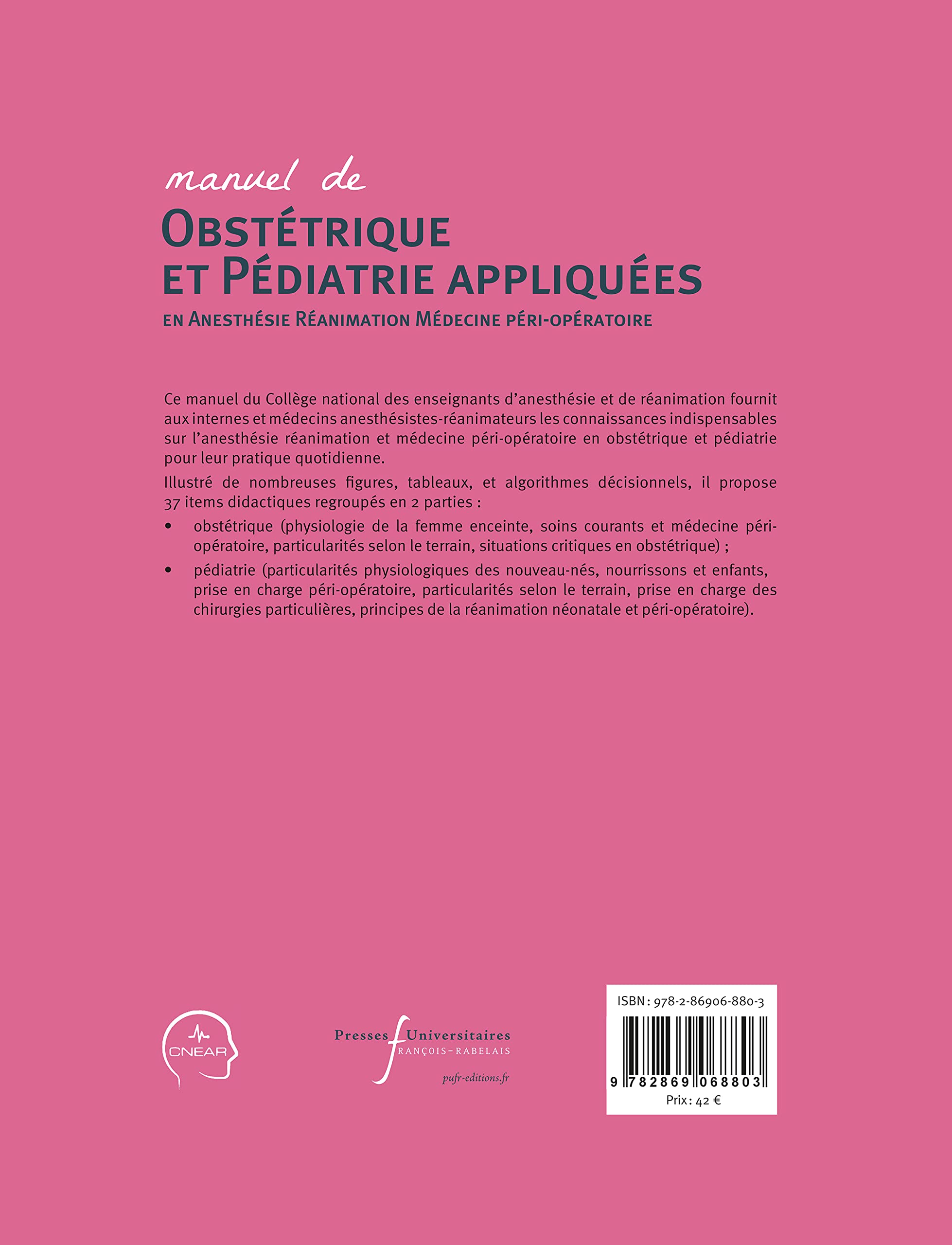 Manuel d'obstétrique et pédiatrie appliquées en anesthésie-réanimation et médecine péri-opératoire