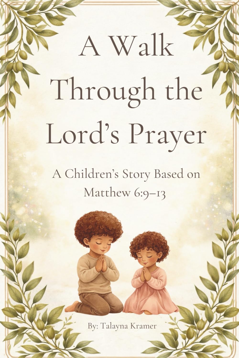 A Walk Through the Lord’s Prayer