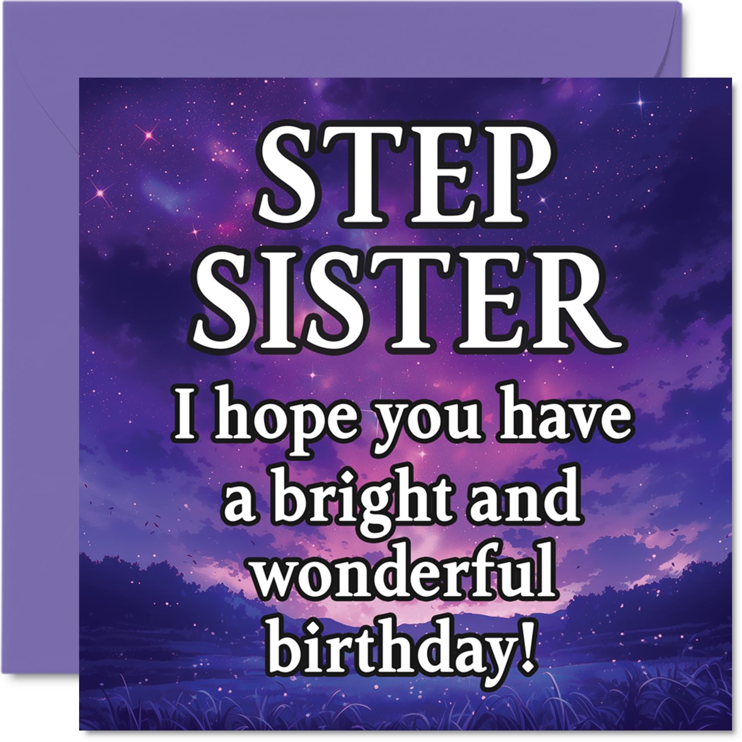 Step Sister Birthday Card - Magical Night Sky - Happy Birthday Card for Step Sister from Brother Sibling, 145mm Bright and Wonderful Sentiment Bday Greeting Cards