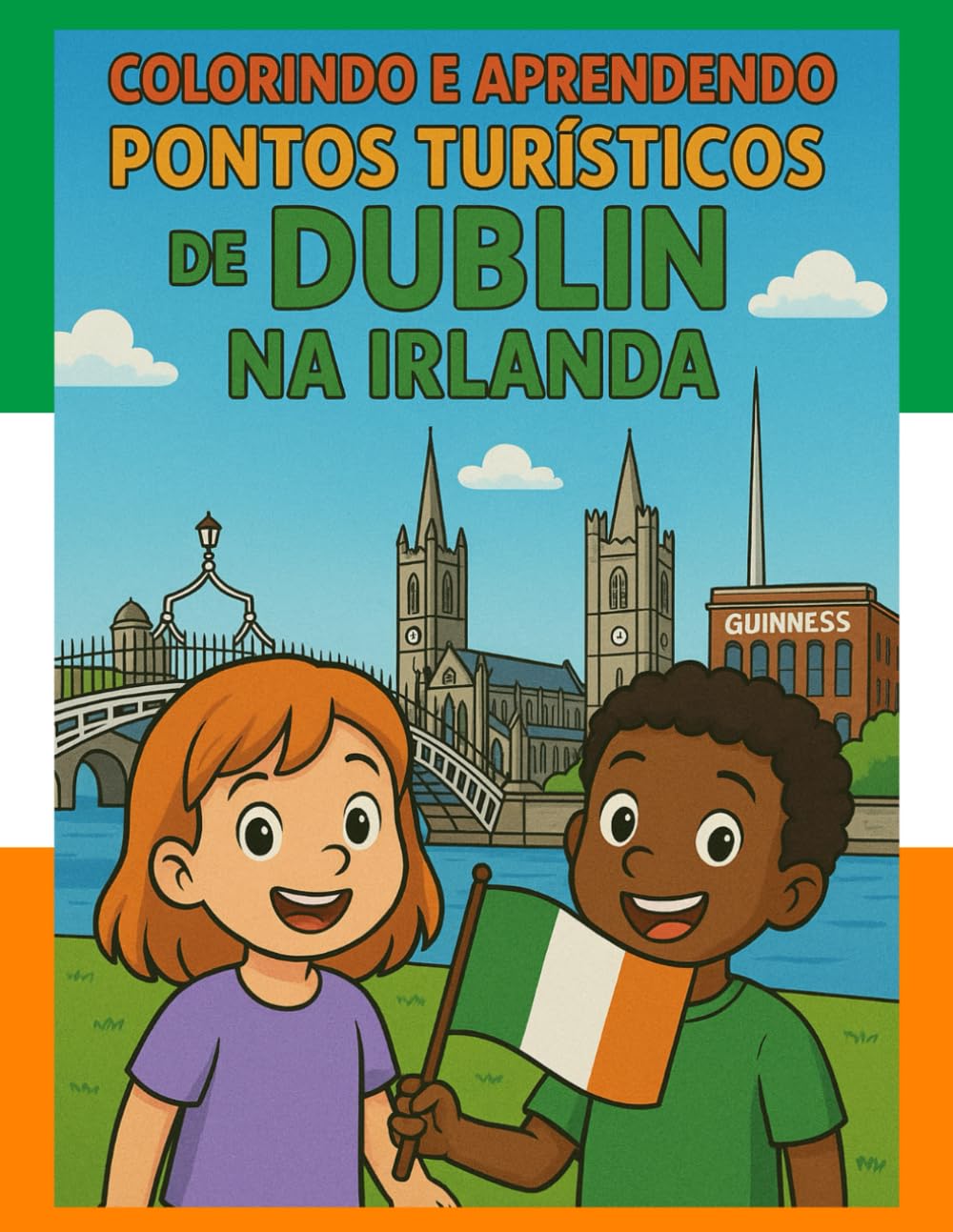 Colorindo e Aprendendo: Pontos Turísticos de Dublin na Irlanda