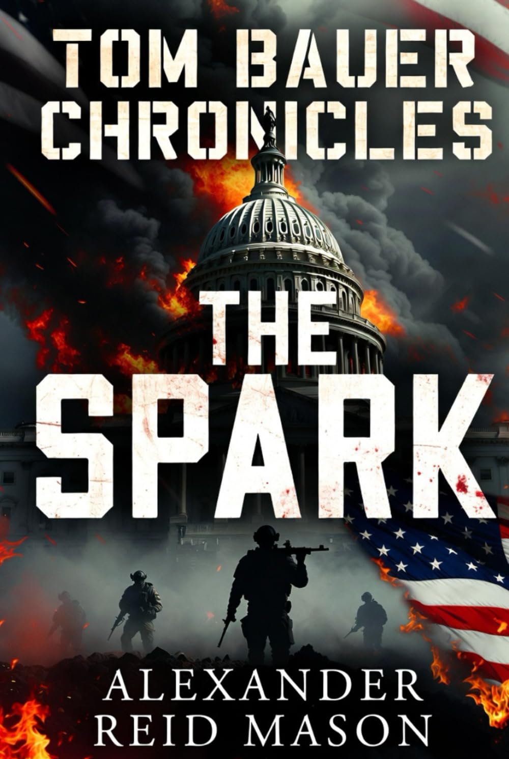 Tom Bauer Chronicles: The Spark