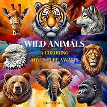 Wild Animals A Coloring Adventure Awaits
