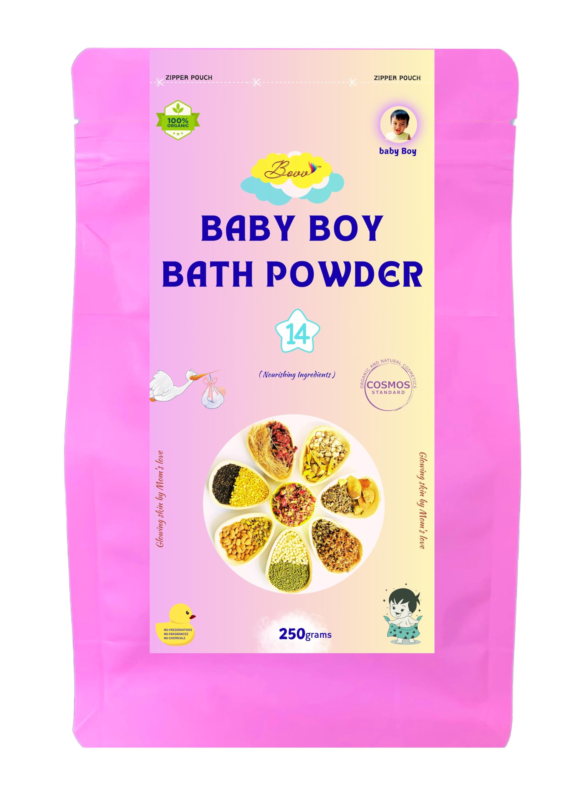 Baby Boy bath powder COSMOS STANDARD for Tan Removal I Skin Lighten brighten for all age Boys I STRICTLY NO TURMERIC I Made of 14 Ingredients I Best Ratio of HERBS 250Gm