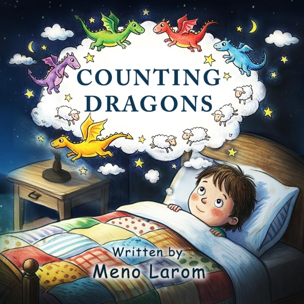 Counting Dragons: A playful and heartwarming bedtime story