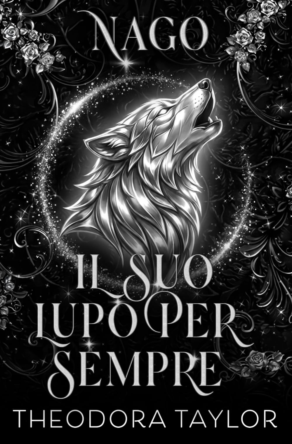 Nago: il suo lupo per sempre (Alfa del Futuro)