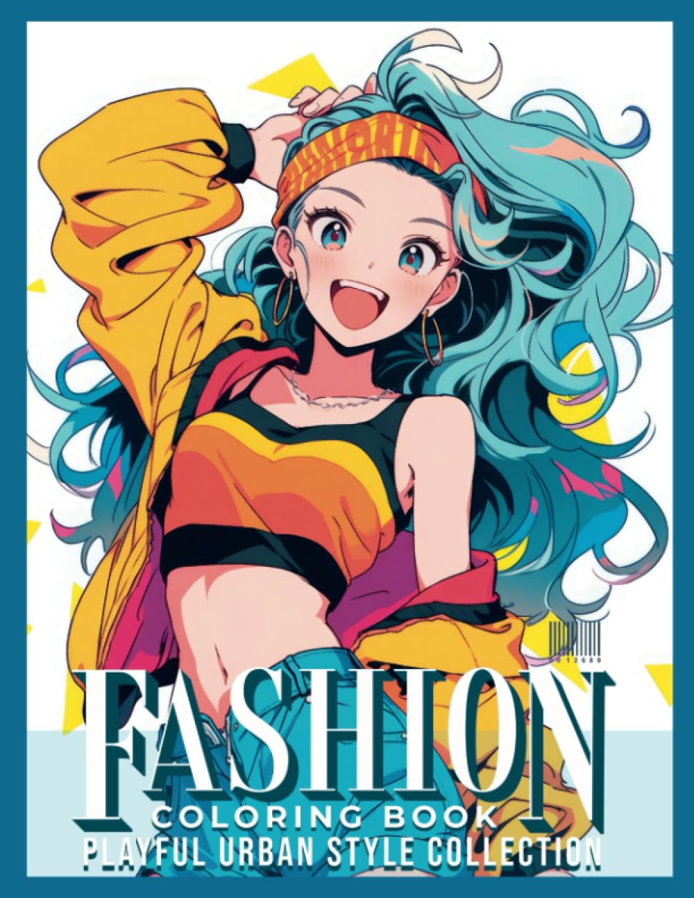 Anime Fashion Coloring Book Playful Urban Style Collection - Perfect Gift for Tween and Adults, Fashion, and Manga Lovers Express Your Style and Relax with 55 Pages of Adorable Outfits, Unique Paperback   July 23, 2023
