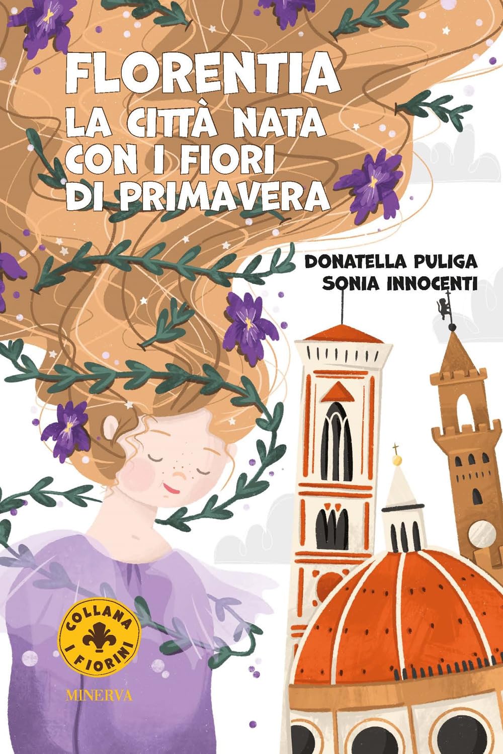 Florentia. La Città Nata Con I Fiori Di Primavera. Ediz. A Colori - 4