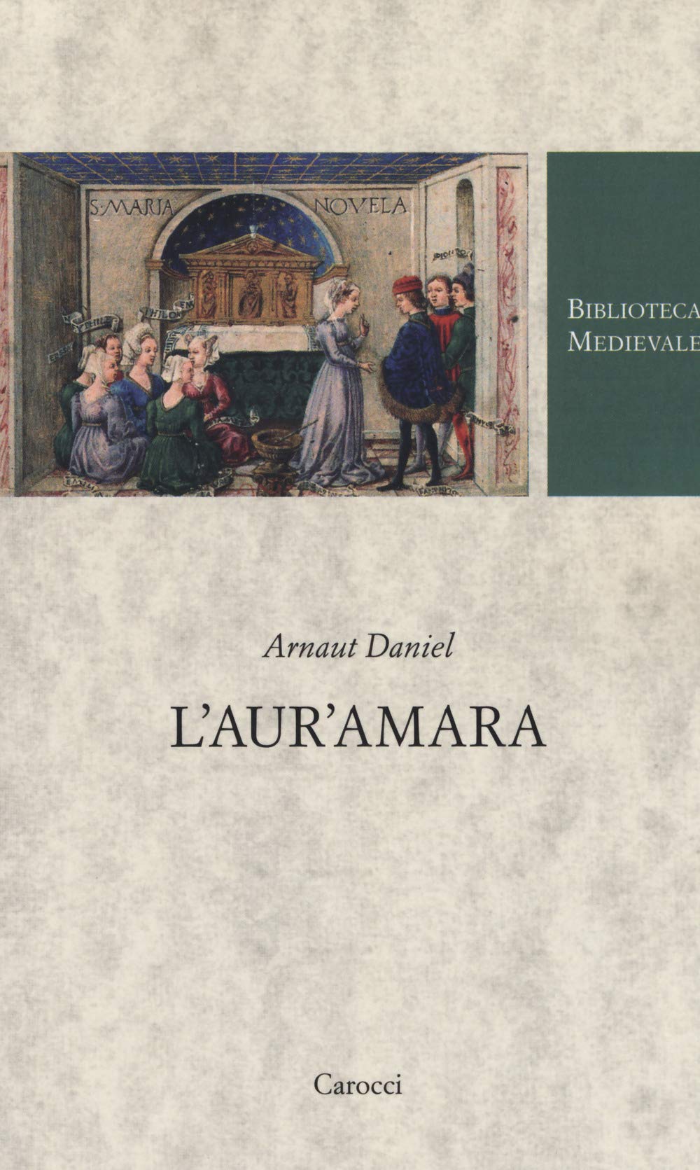 L'aur'Amara. Testo Provenzale A Fronte. Ediz. Critica - 4