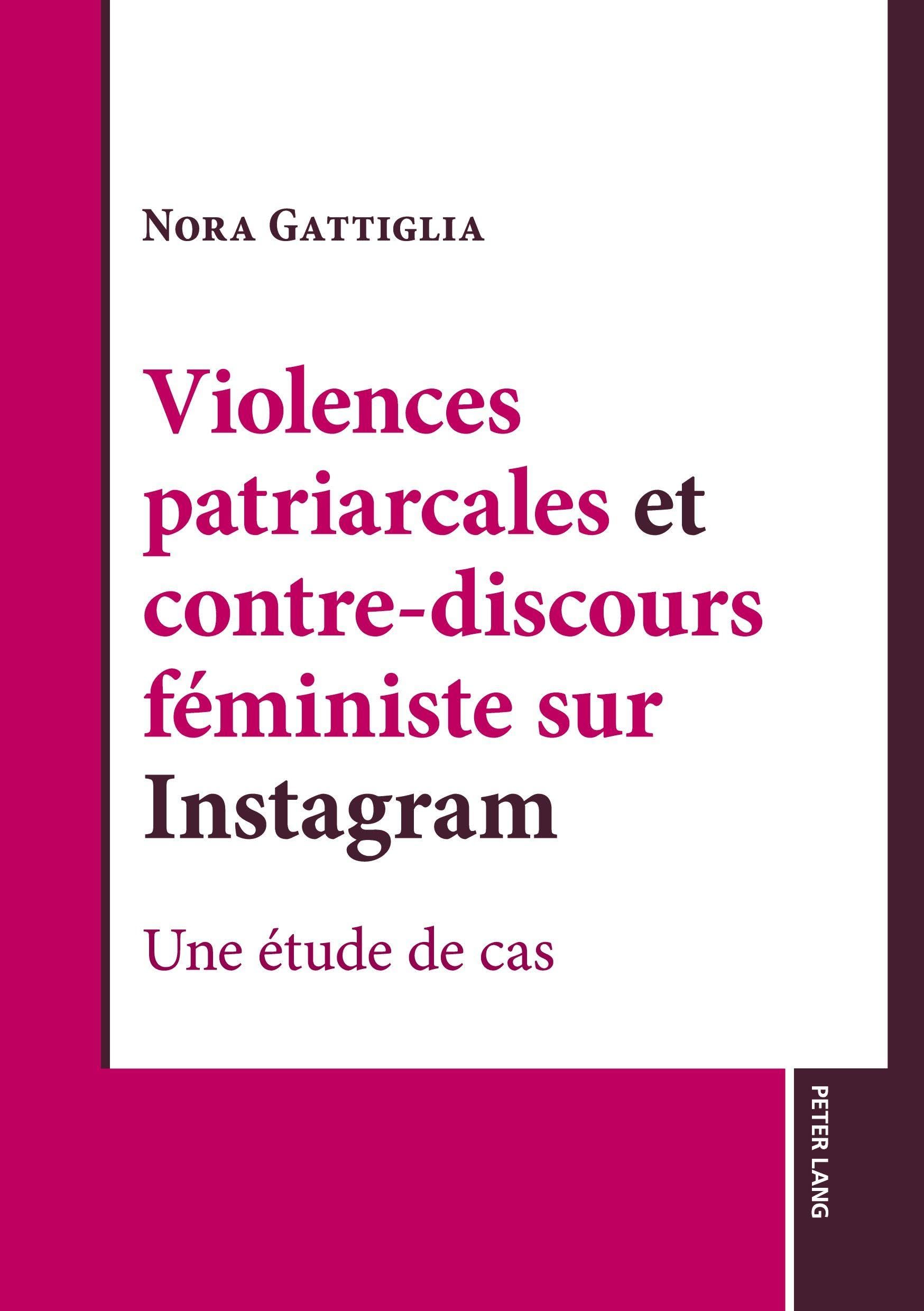Violences patriarcales et contre-discours féministe sur Instagram: Une étude de cas