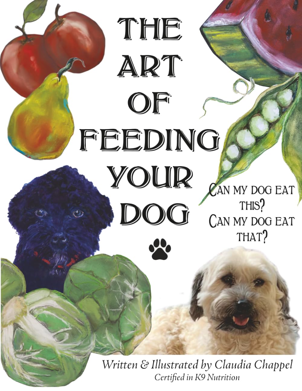 Mon chien peut il manger ça ? Le guide Can my dog eat this contre les doutes