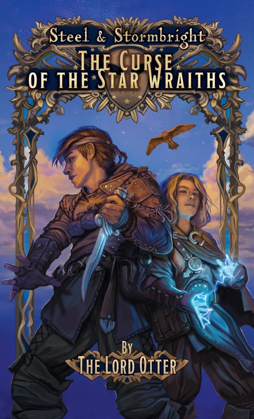 The Curse of the Star Wraiths (Steel & Stormbright)