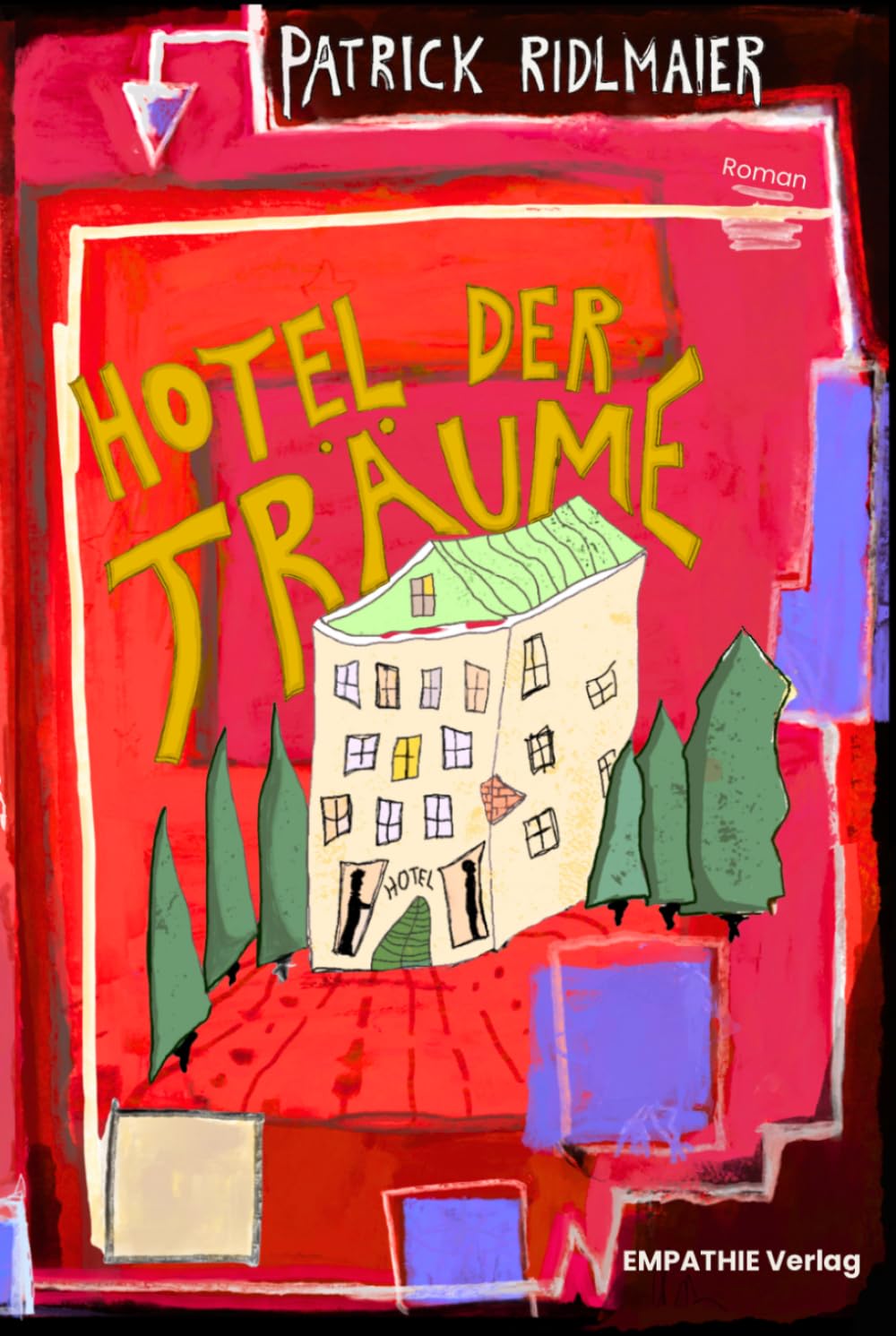 Hotel der Träume