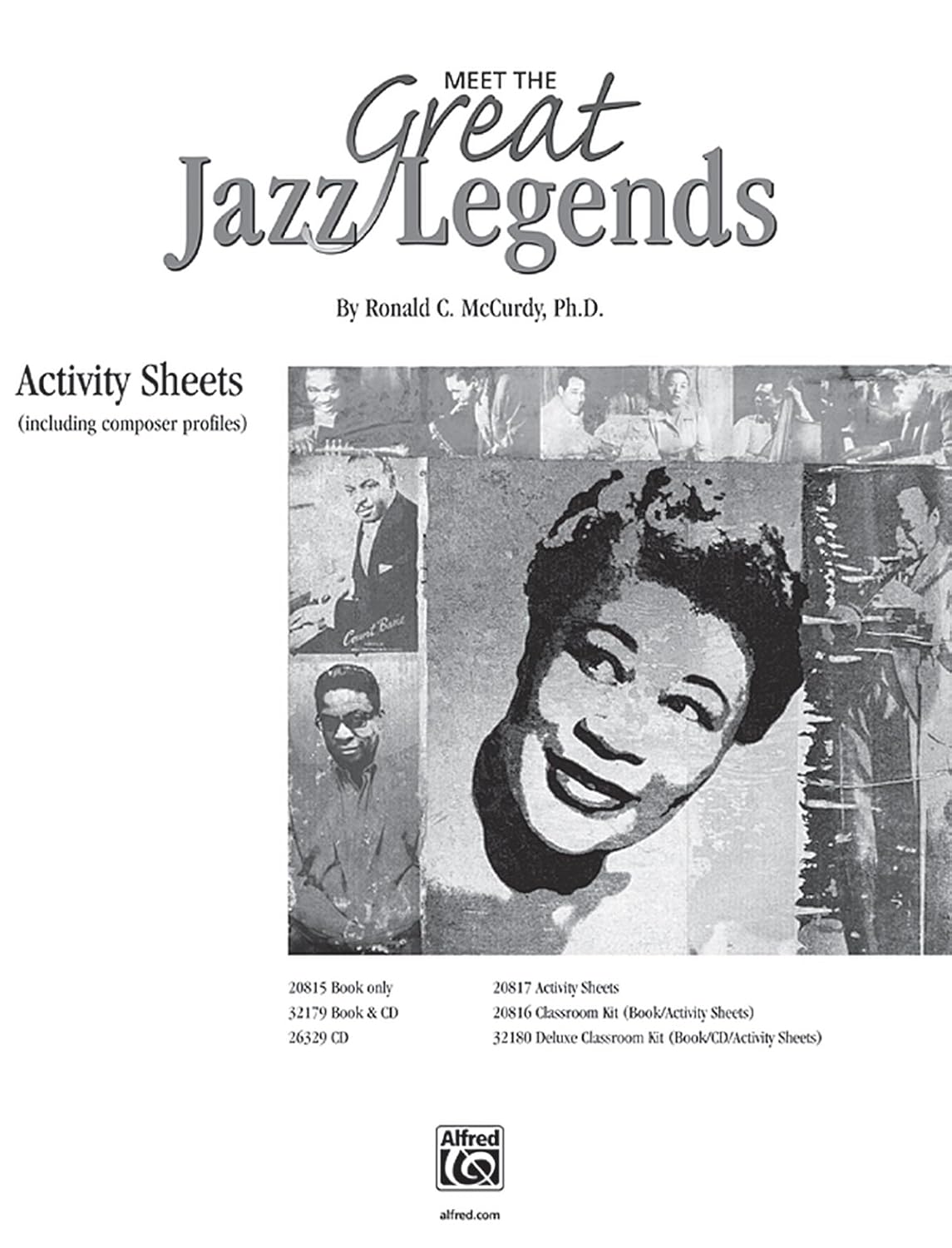 Meet the Great Jazz Legends: Short Sessions on the Lives, Times & Music of the Great Jazz Legends (Reproducible Activity Sheets), Reproducible Activity Sheets