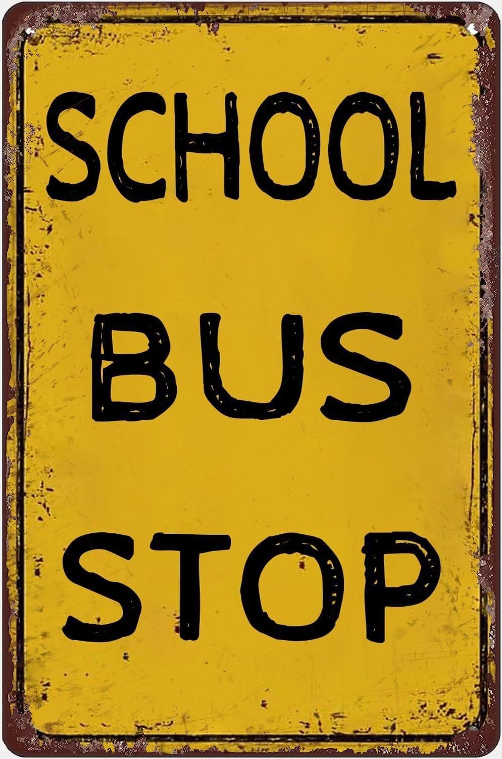 HDKYSWBUEJ Retro Bus Stop Metal Tin Sign Vintage School Bus Theme Wall Decor Plaque For Man Cave Garage Bar Transportation Themed Room 8x12 Inch