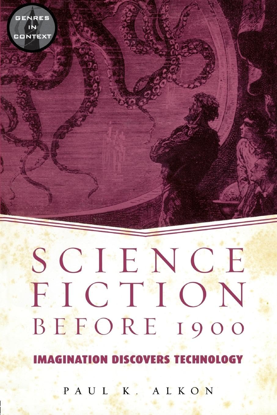 Science Fiction Before 1900 (Genres in Context)