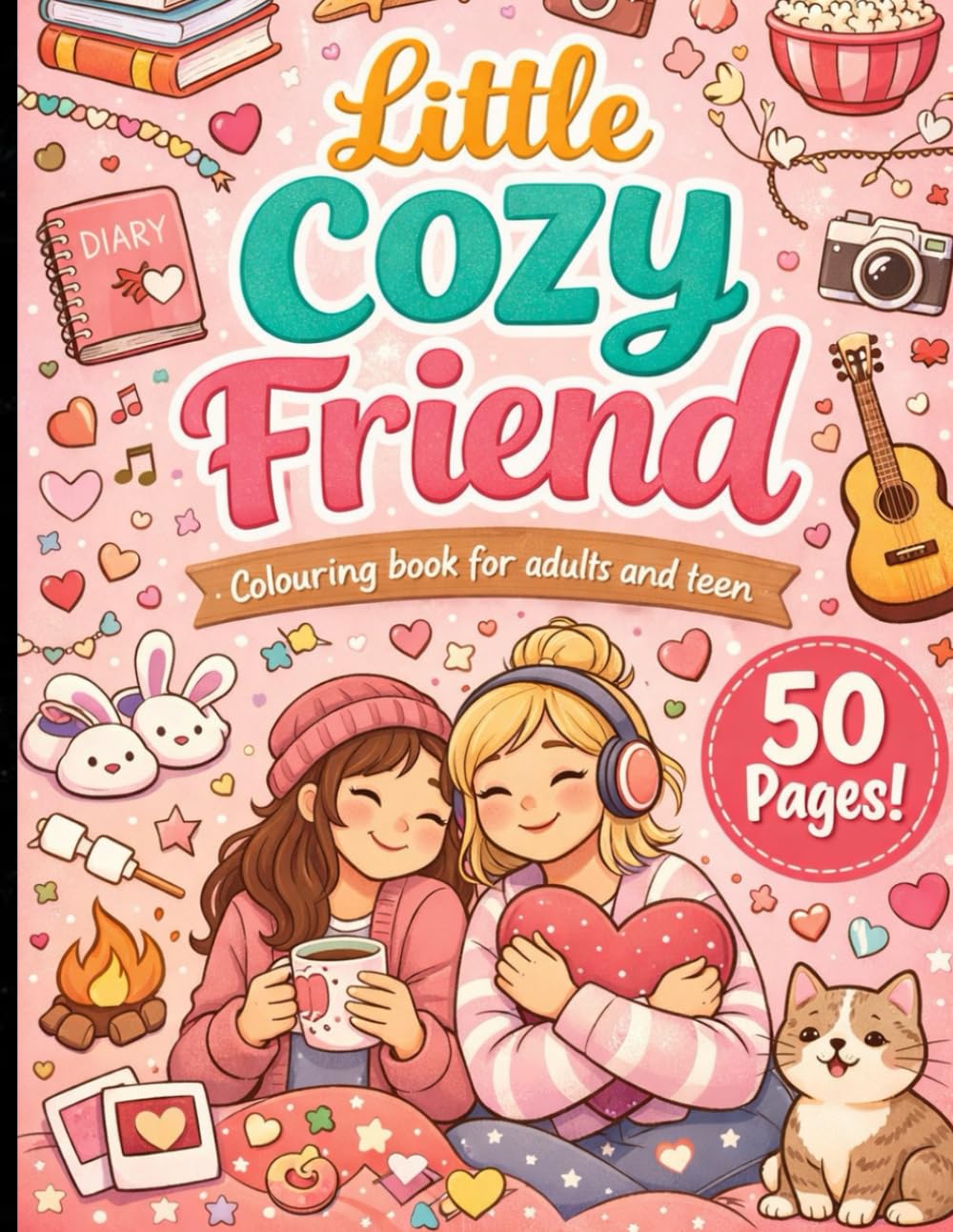 Little cozy Friend Colouring book for Teen