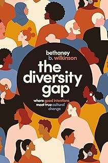 The Diversity Gap: Where Good Intentions Meet True Cultural Change