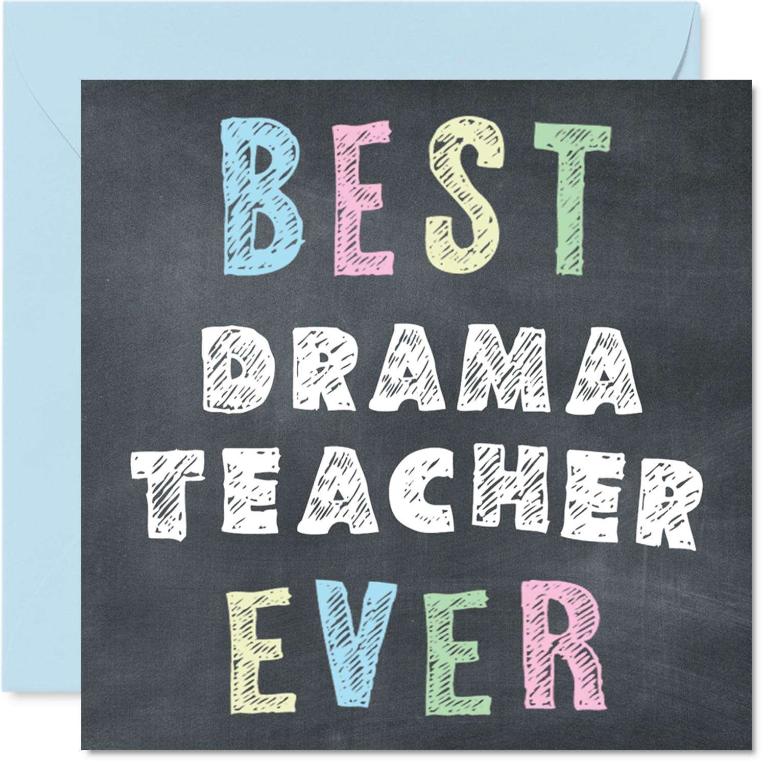 Drama Teacher Appreciation Card - Best Drama Teacher Ever - Thank You Card from Student Pupil, 145mm x 145mm Thankful Cards