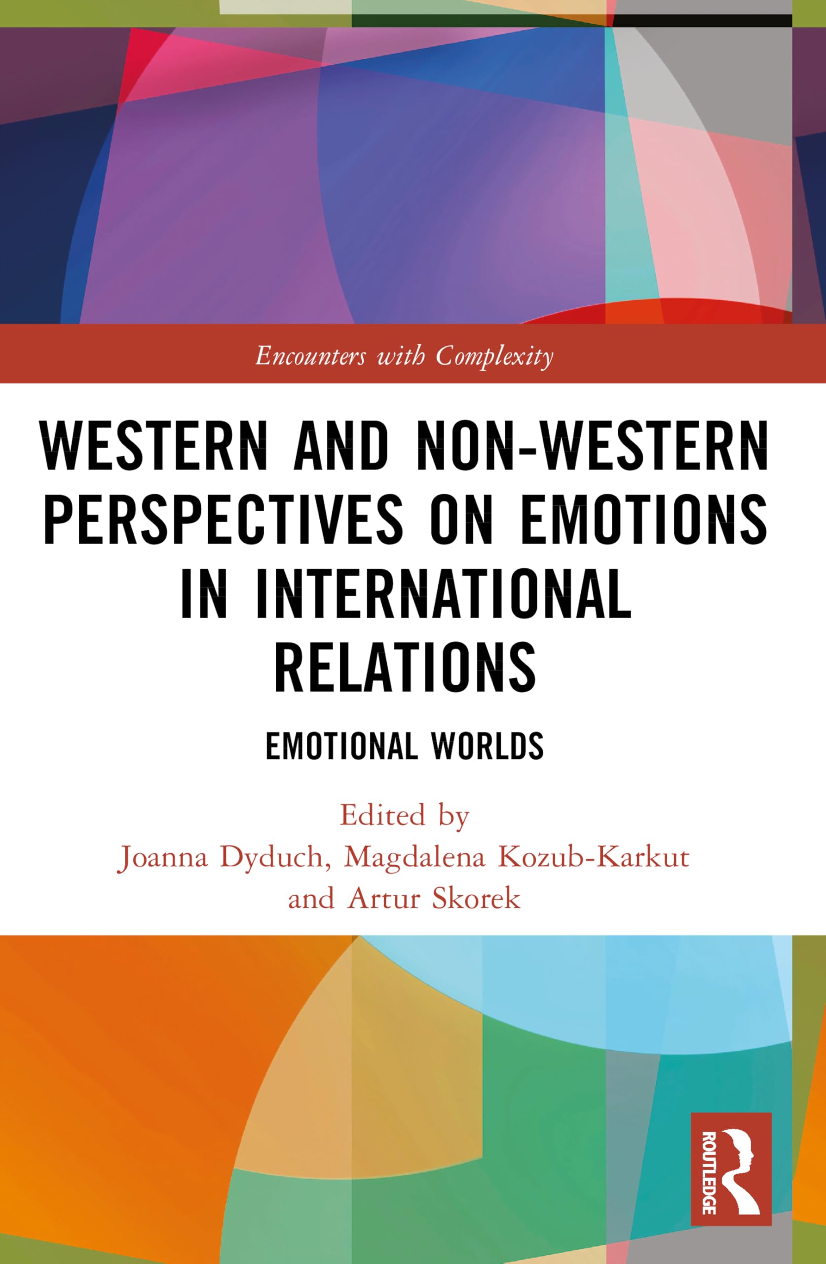 Western and Non-Western Perspectives on Emotions in International Relations