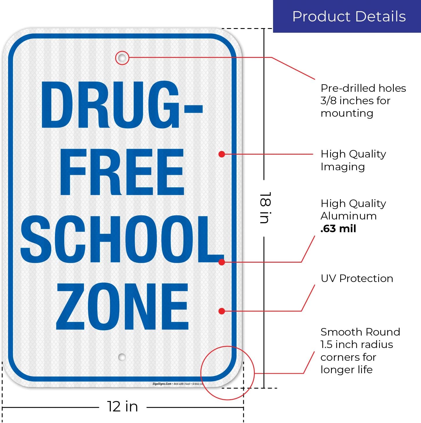Drug Free Sign, School Zone Sign, 12x18 Inches, 3M EGP Reflective .063 Aluminum, Fade Resistant, Easy Mounting, Indoor/Outdoor Use, Made in USA