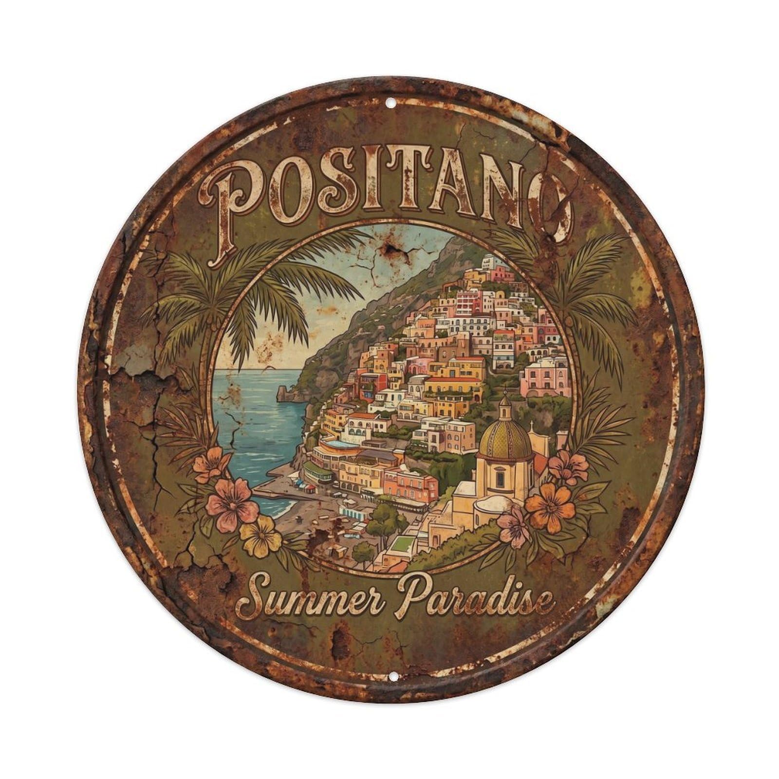 Campania Positano Coastal Village Seaside Heritage Metal Tin Sign Plaque Wall Decor for Cafe, Man Cave, Club Bar, Office, Home Garden Round Metal Poster 8x8Inch