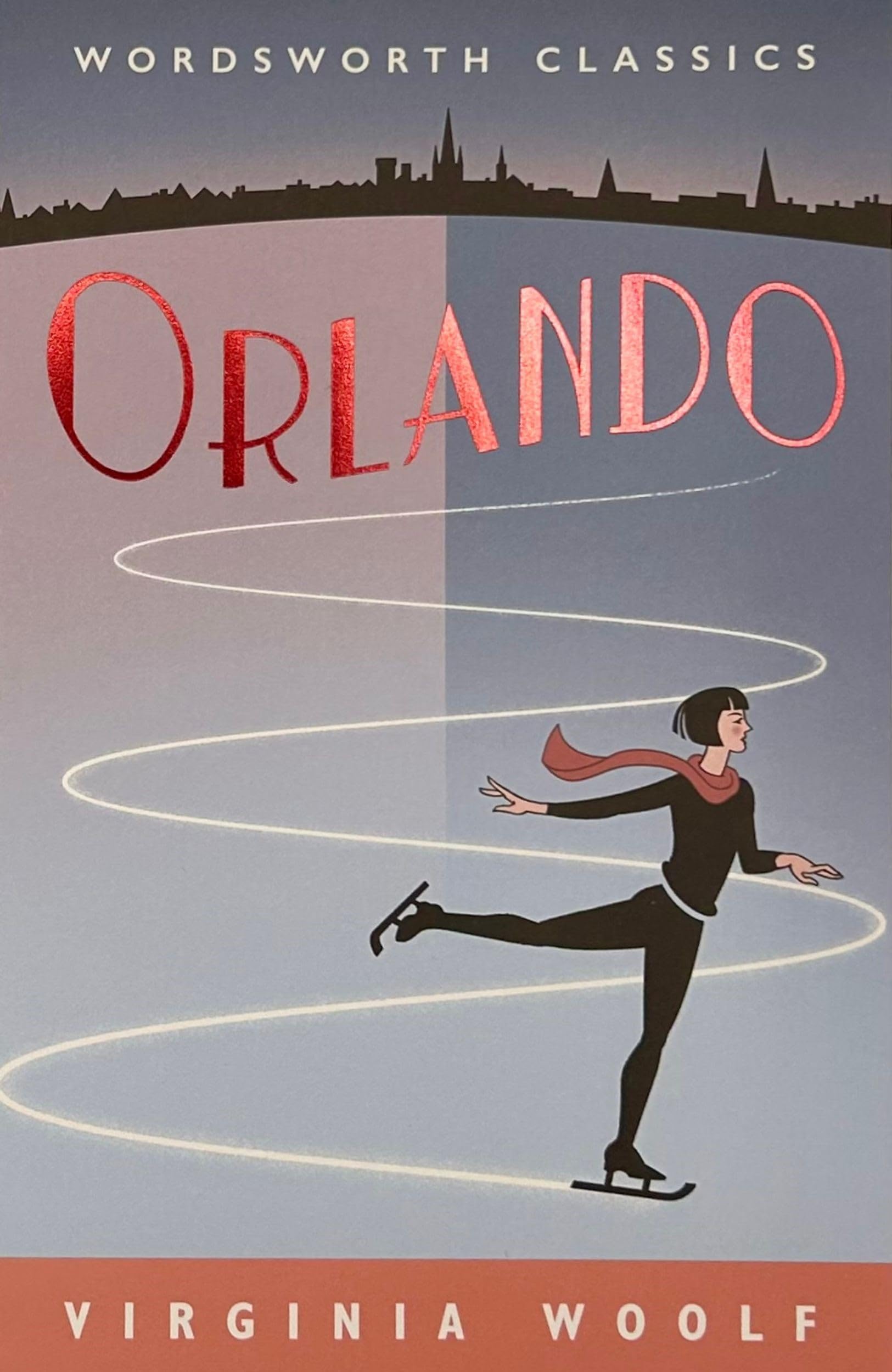 Orlando: A Biography (Wordsworth Classics) - Cover May Vary