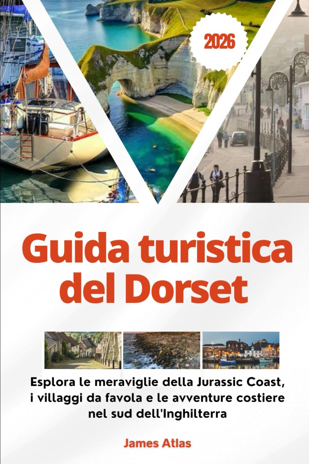 Guida turistica del Dorset 2026: Esplora le meraviglie della Jurassic Coast, i villaggi da favola e le avventure costiere nel sud dell'Inghilterra