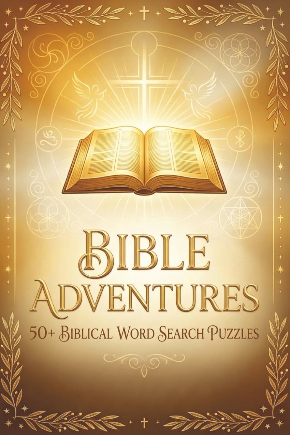 Bible Word Search Puzzle Book: Strengthen Your Faith Through Scripture-Inspired Puzzles