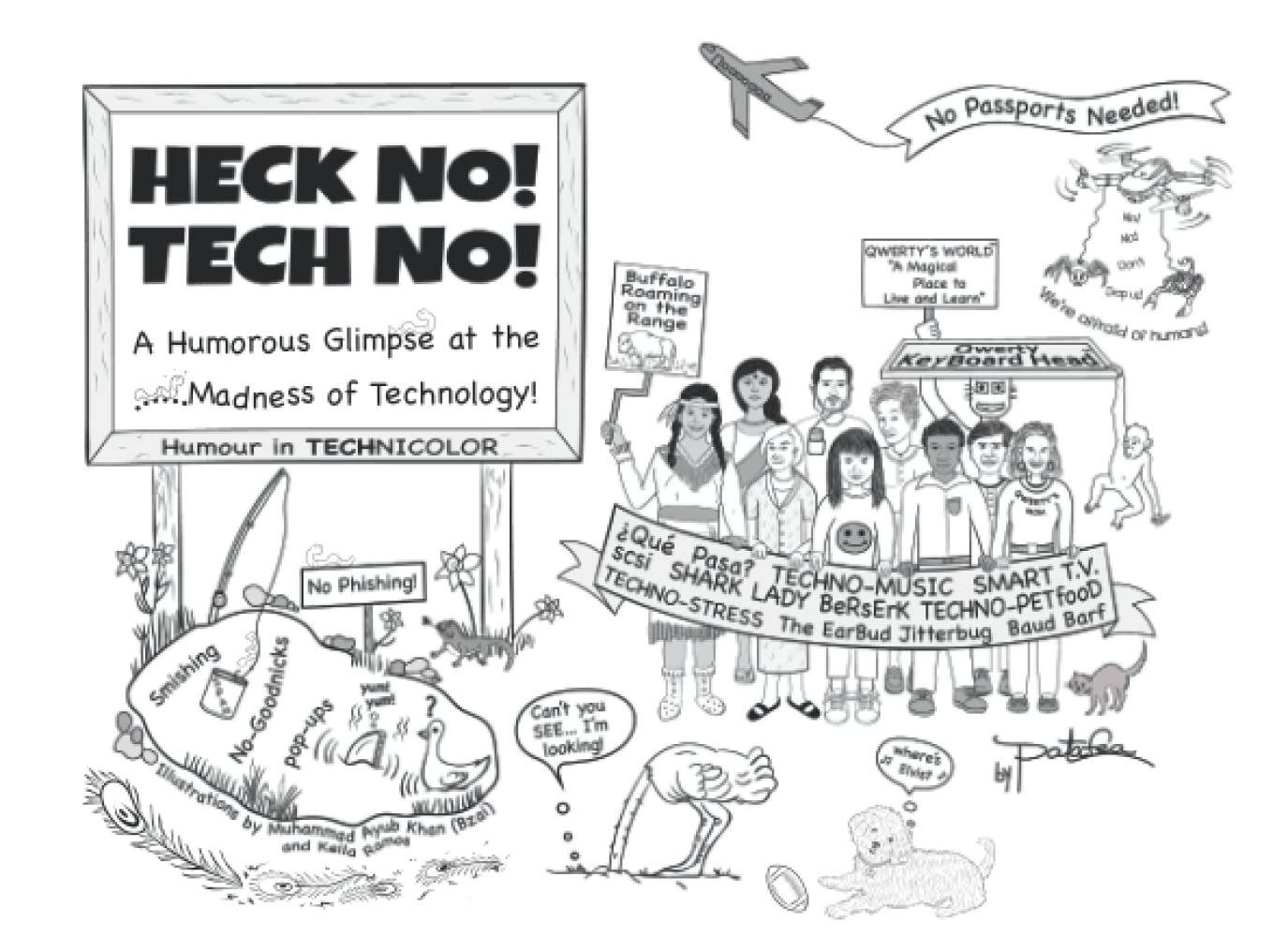 HECK NO! TECH NO! A Humorous Glimpse at the Madness of Technology ...