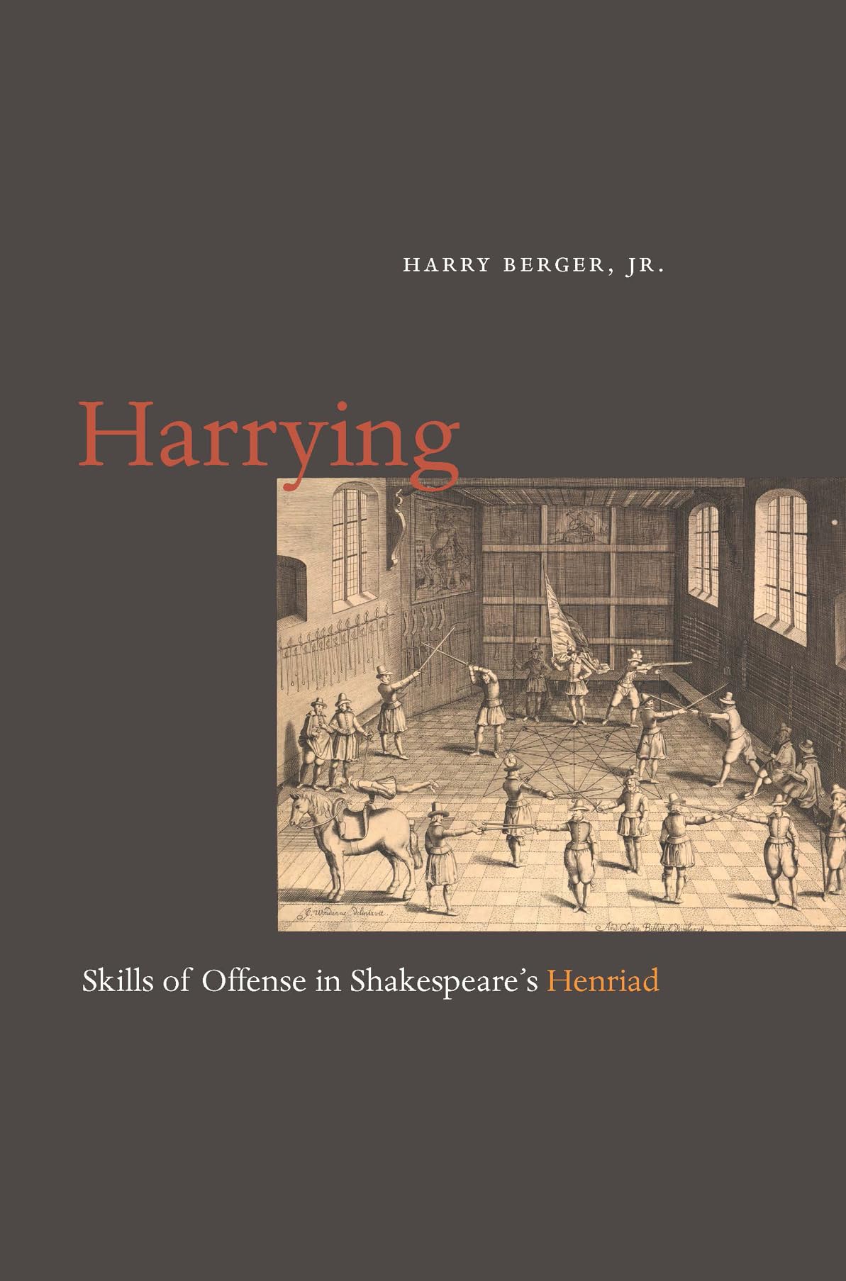 Buy Harrying: Skills of Offense in Shakespeare's Henriad — BookShops.in