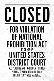 NPA National Prohibition Act Closed For Violation National Prohibition Act Distressed Cool Wall Art Print Poster 16x24
