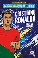 Os maiores astros do futebol - Cristiano Ronaldo