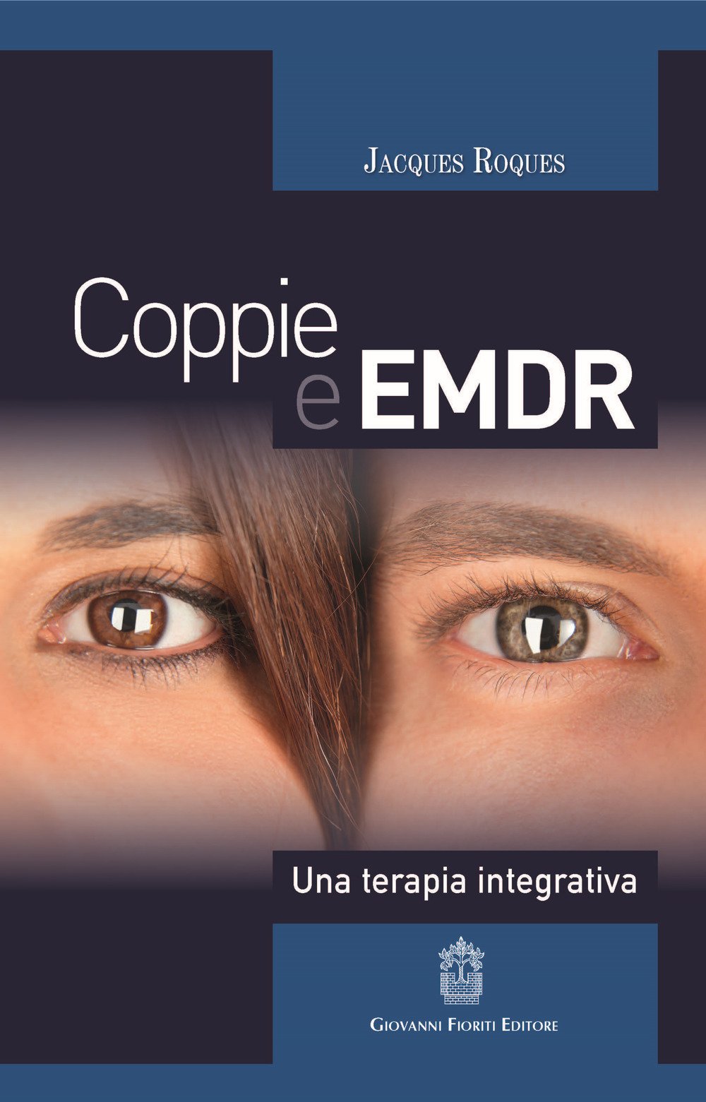 Coppie E Emdr. Una Terapia Integrativa - 4
