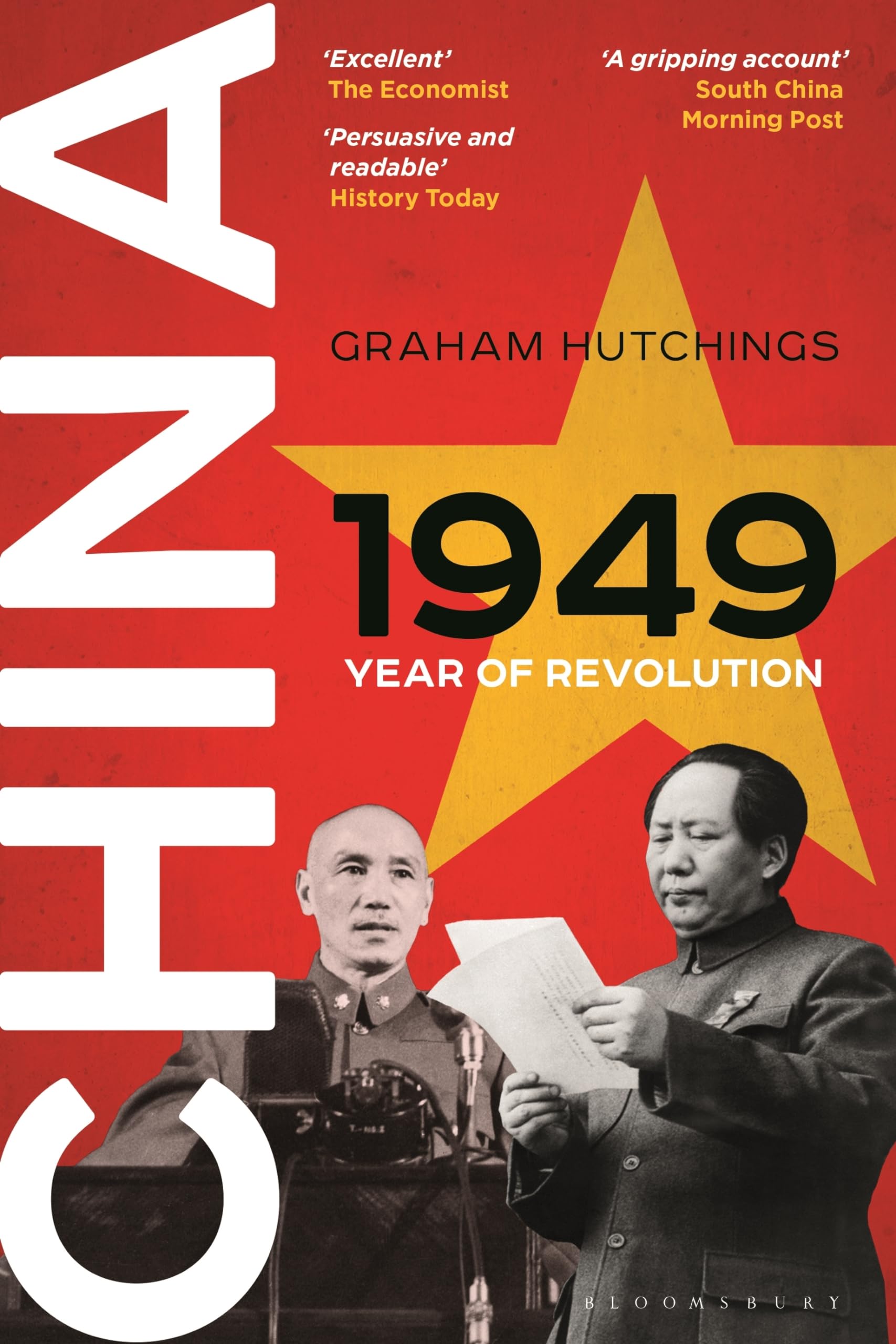China 1949 Year of Revolution by Graham  Hutchings (Paperback Book)