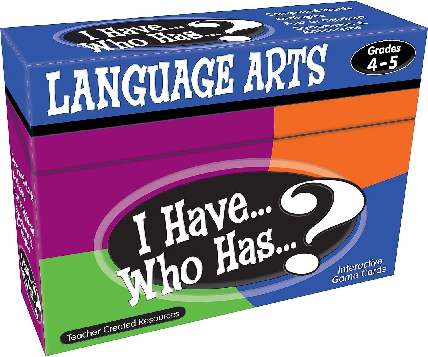 Teacher Created Resources I Have… Who Has…? Language Arts Grades 4-5 (7831)