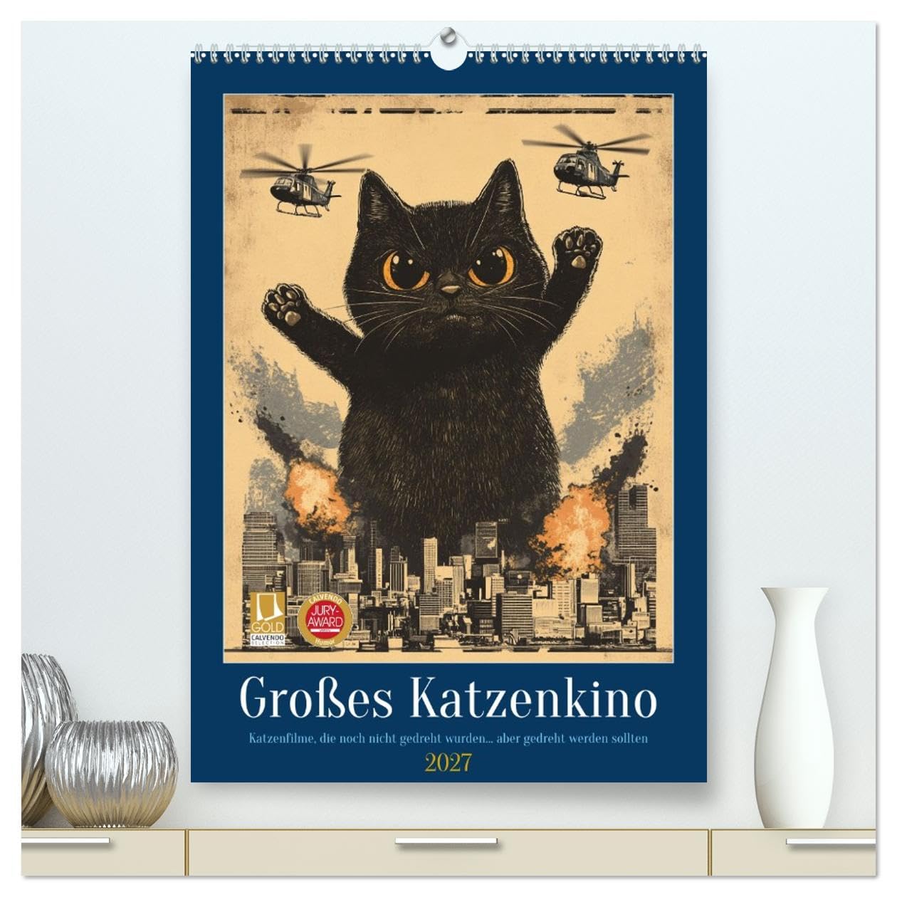 Großes Katzenkino (hochwertiger Premium Wandkalender 2027 DIN A2 hoch), Kunstdruck in Hochglanz: Kinofilme, die mit Katzen so viel realistischer wären (CALVENDO Spass)