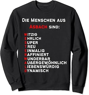 Asbach in the Westerwald - the Asbach Westerwald Sweatshirt