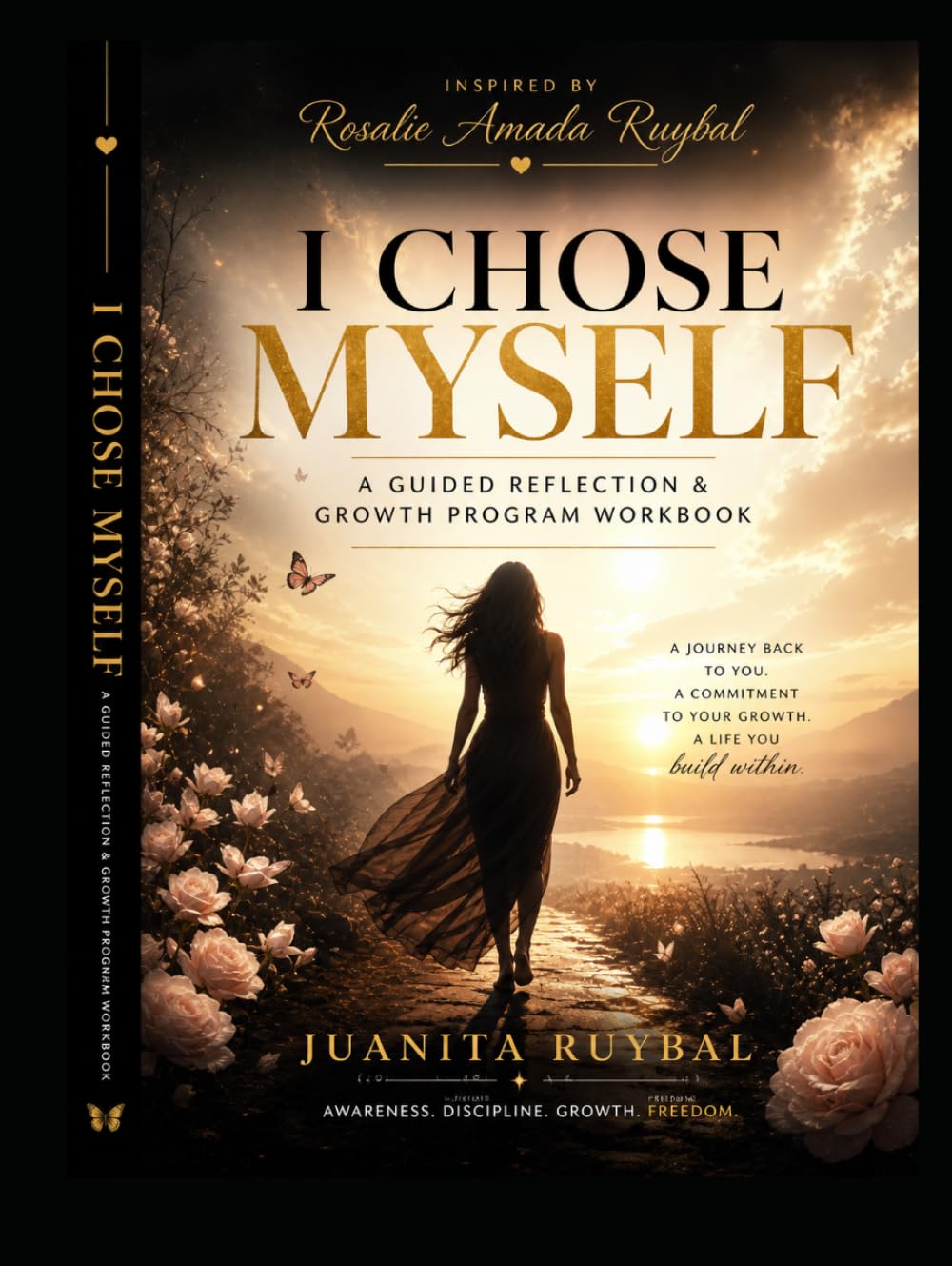 I Chose Myself: A Guided Healing & Growth Program