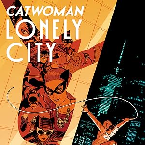 Catwoman: Lonely City (2021-)