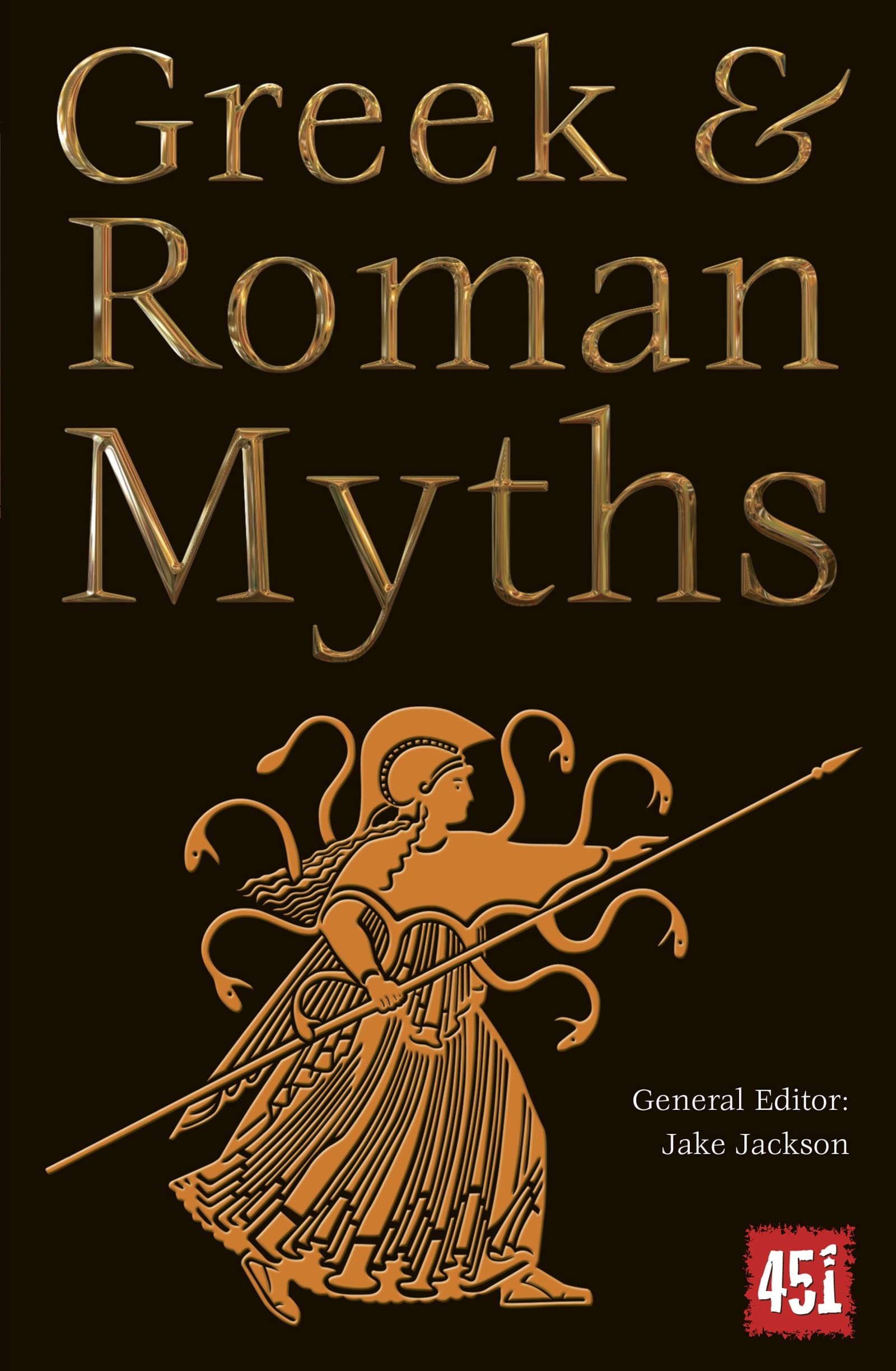 Greek & Roman Myths by J.K. Jackson - 9780857758194