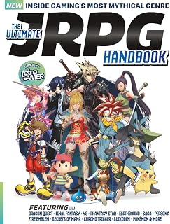 Retro Gamer Presents: The Ultimate JRPG Handbook: The Definitive Enthusiast's Guide to the History, Iconic Series, and Hidden Gems of Japanese ... Into the World of Japanese Role Playing Games