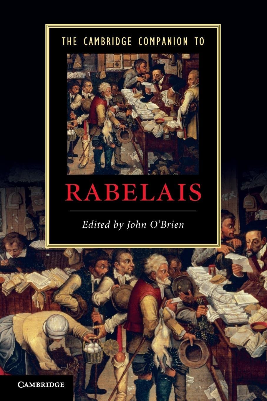 The Cambridge Companion to Rabelais (Cambridge Companions to Literature)