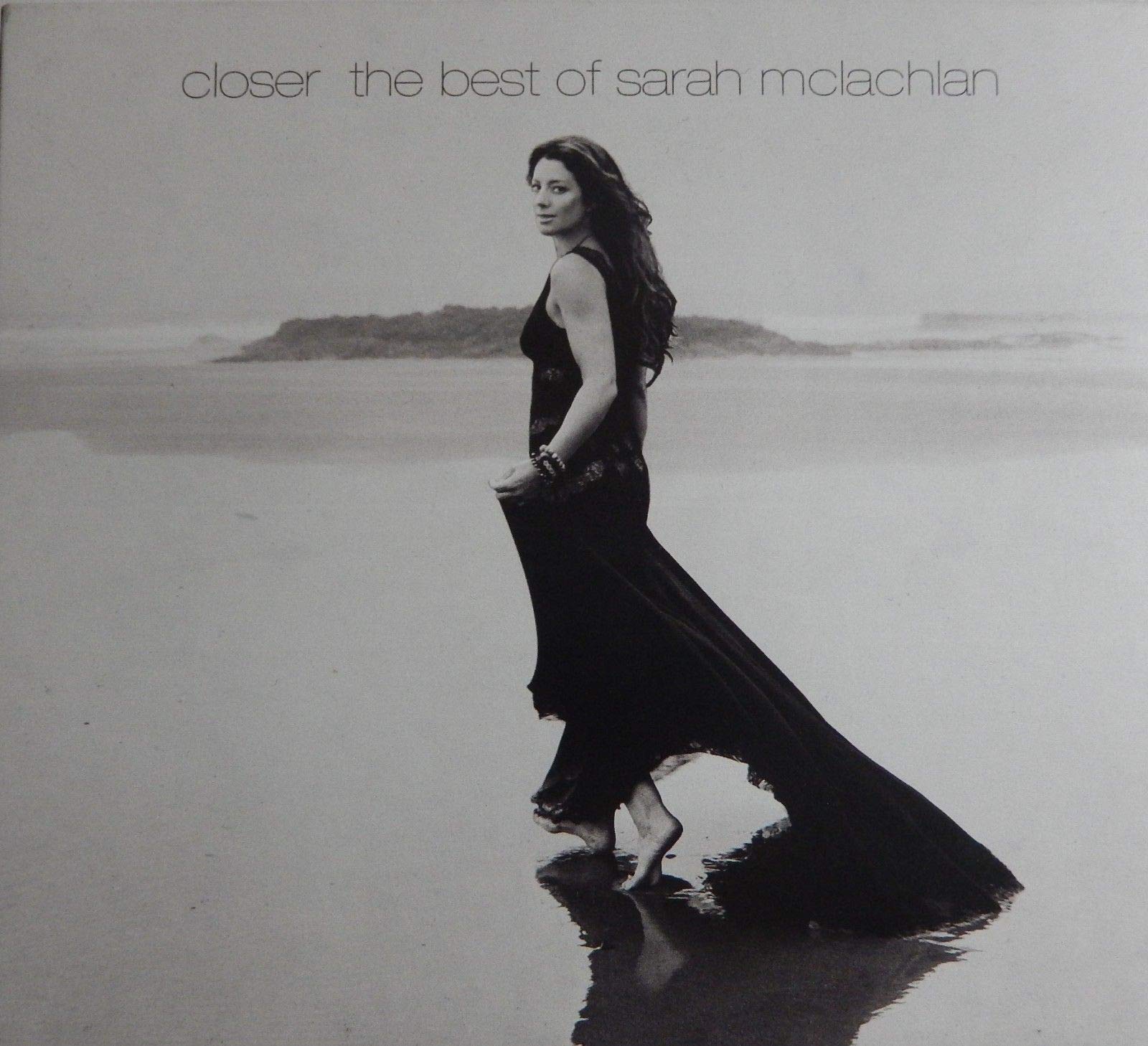 Closer: The Best of Sarah McLachlan [Audio CD] Sarah McLachlan
