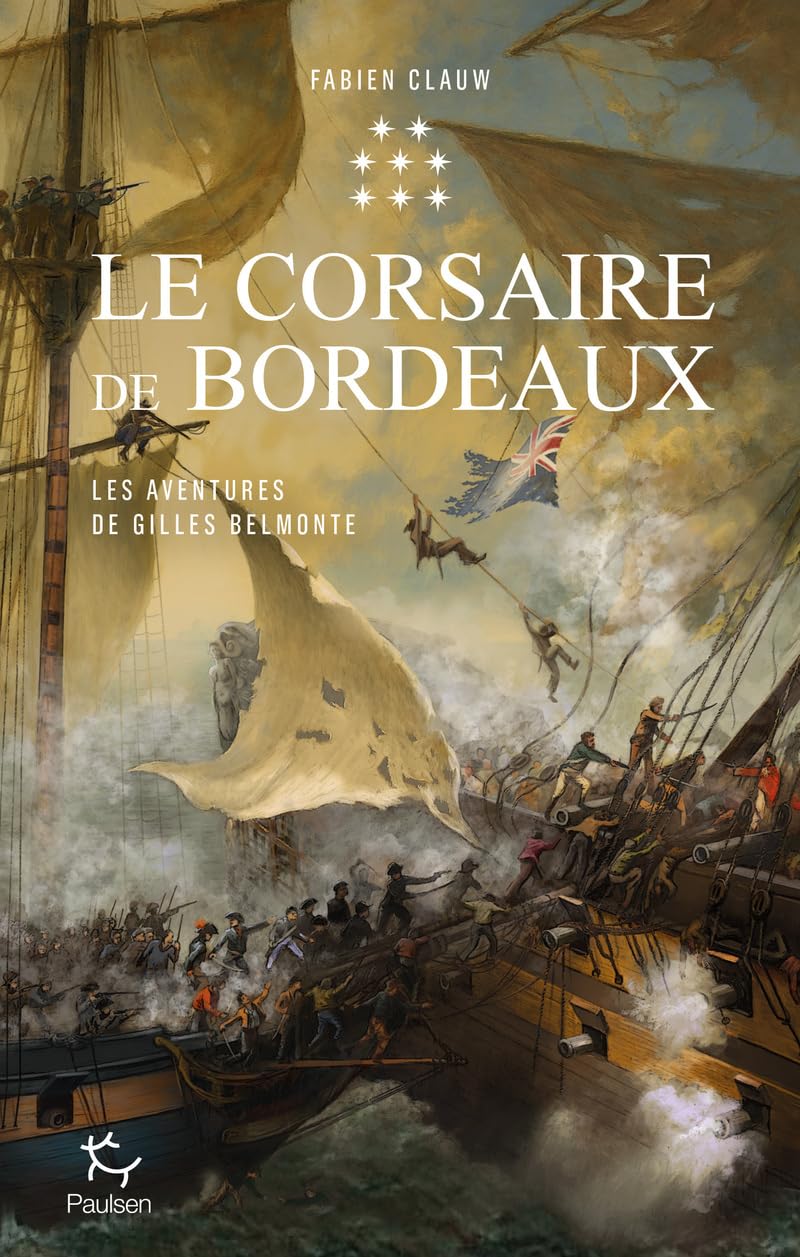 Les Aventures de Gilles Belmonte - Tome 8 Le Corsaire de Bordeaux (8)