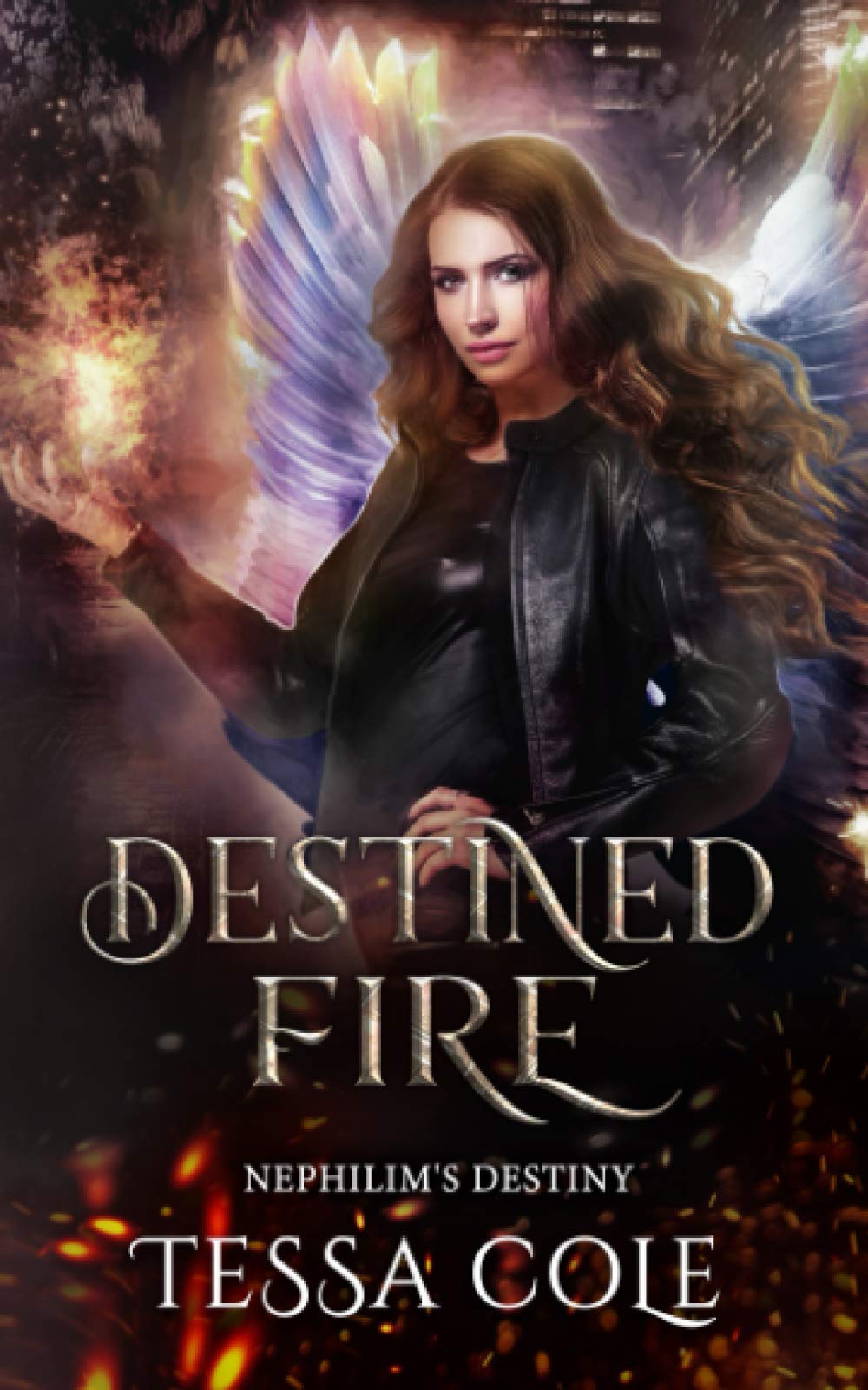 Destined Fire: 3 (Nephilim's Destiny)